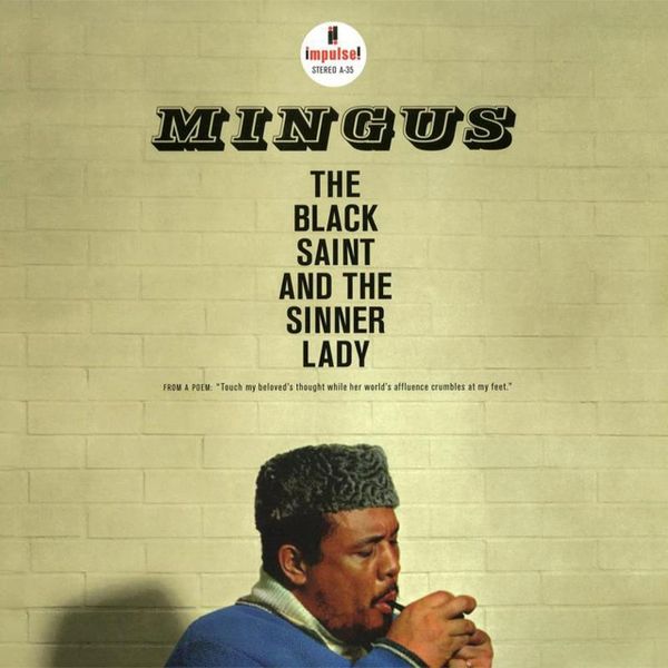 CHARLES MINGUS THE BLACK SAINT AND THE SINNER LADY ACOUSTIC SOUNDS SERIES 180G