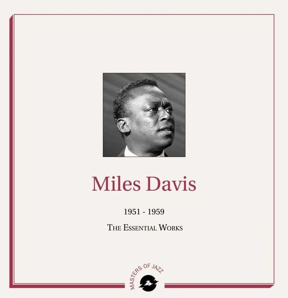 MILES DAVIS 1951 - 1959: THE ESSENTIAL WORKS 2LP