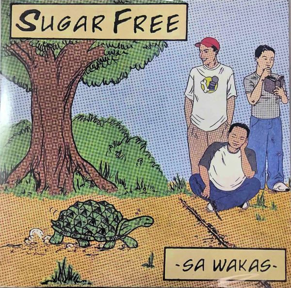 SUGARFREE SA WAKAS