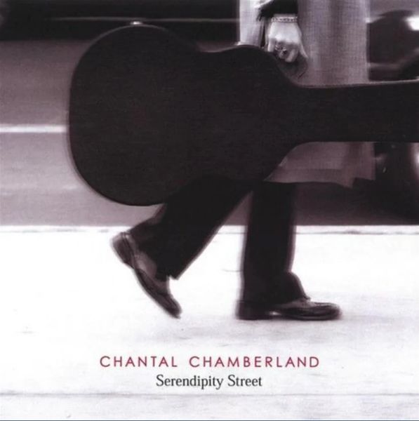 CHANTAL CHAMBERLAND SERENDIPITY STREET 180G 2LP