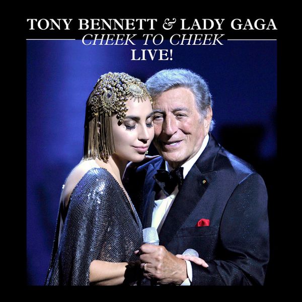 TONY BENNETT & LADY GAGA CHEEK TO CHEEK LIVE 180G 2LP