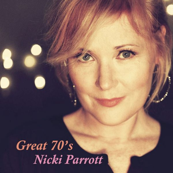 NICKI PARROTT GREAT 70S 180G