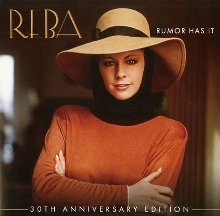 REBA MCENTIRE RUMOR HAS IT 30TH ANNIVERSARY EDITION