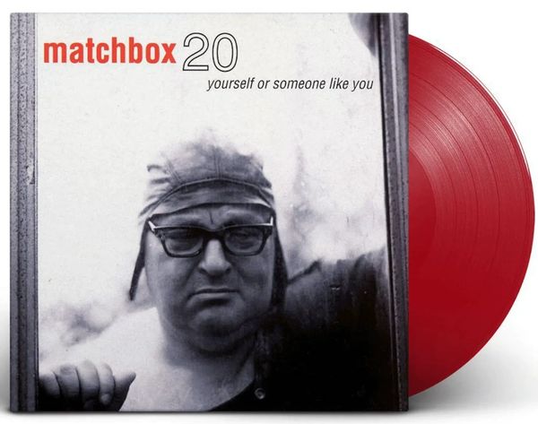 MATCHBOX 20 YOURSELF OR SOMEONE LIKE YOU RED LP