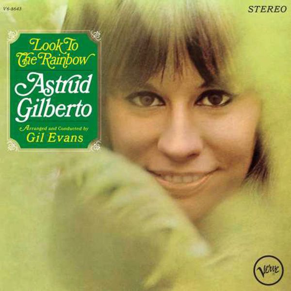 ASTRUD GILBERTO LOOK TO THE RAINBOW (VERVE BY REQUEST SERIES) 180G