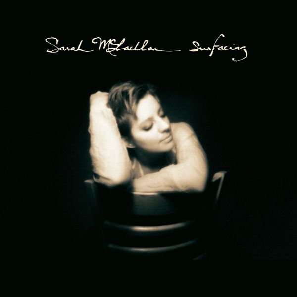 SARAH MCLACHLAN SURFACING