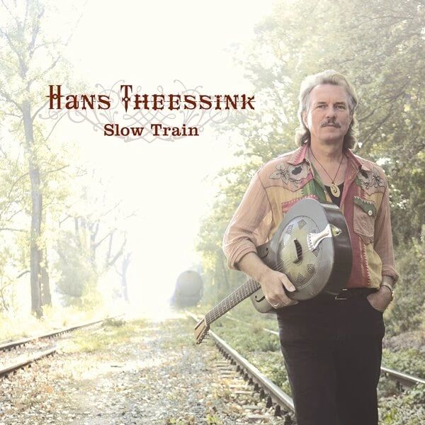 HANS THEESSINK SLOW TRAIN