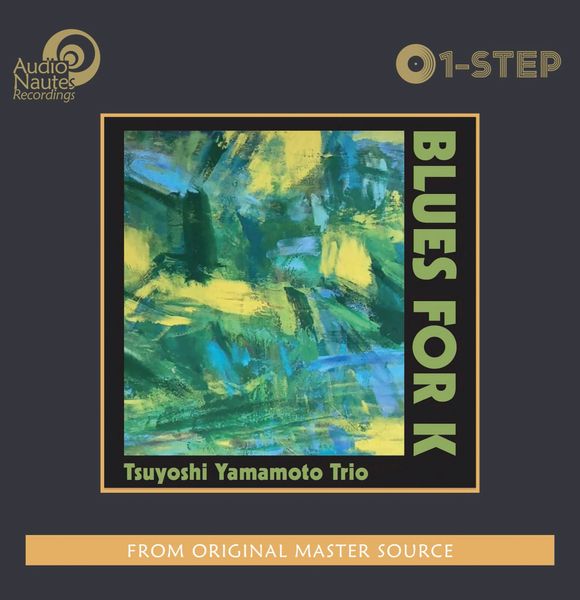 TSUYOSHI YAMAMOTO TRIO BLUES FOR K NUMBERED LIMITED EDITION ONE-STEP 180G 45RPM 2LP