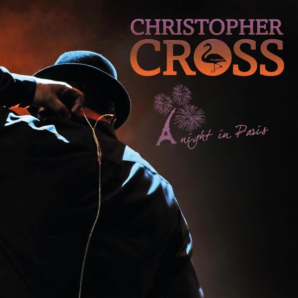 CHRISTOPHER CROSS A NIGHT IN PARIS 180G 2LP