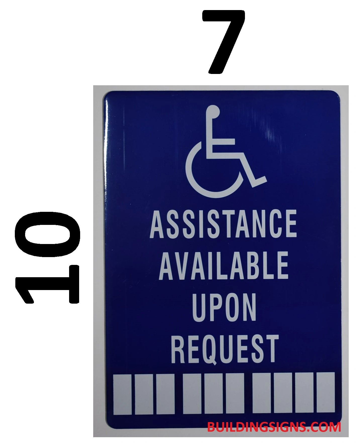 ASSISTANCE AVAILABLE UPON REQUEST SIGN (ALUMINUM SIGNS 10X7) | DOB