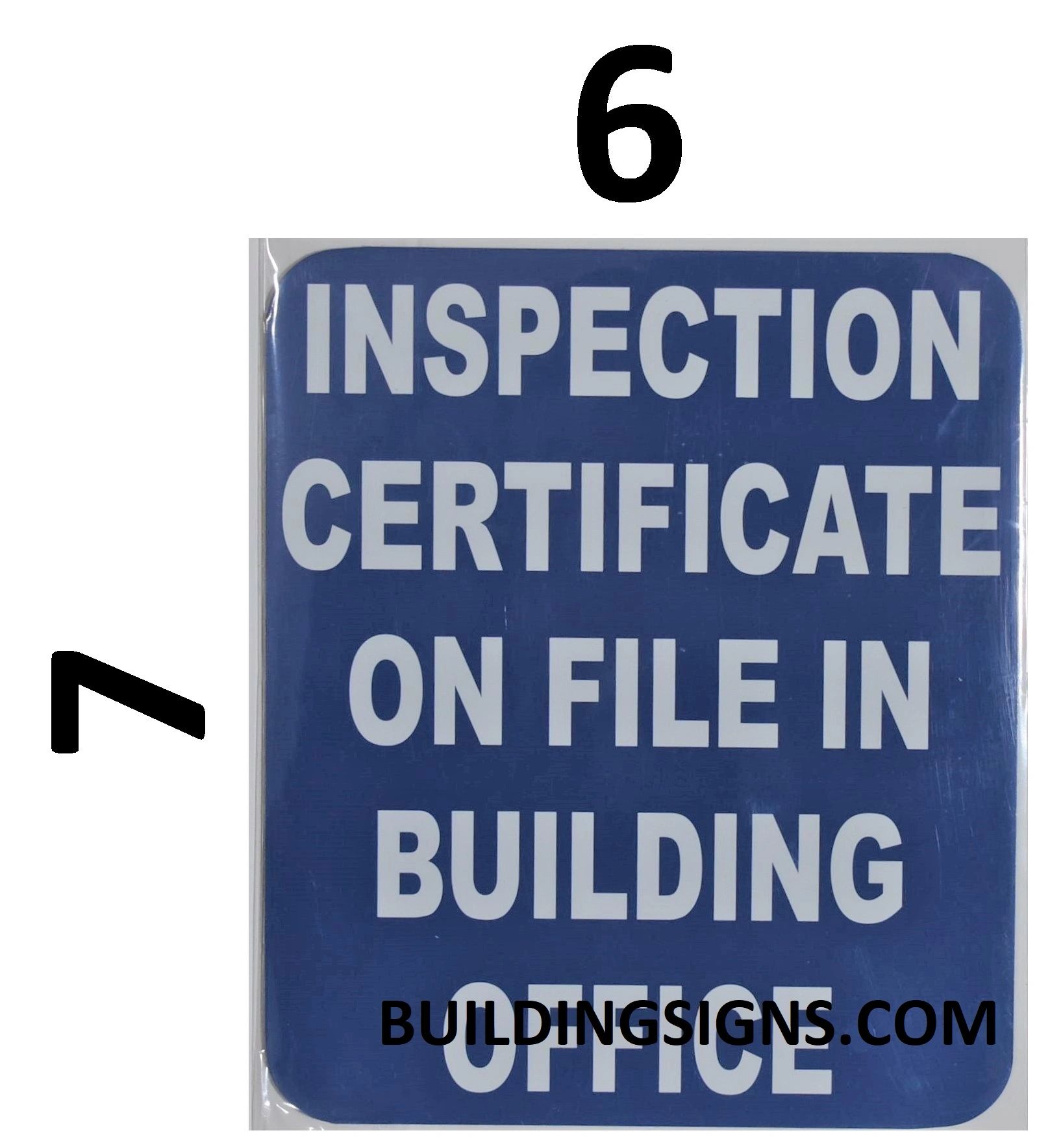 NYC DOB INSPECTION CERTIFICATE ON FILE IN BUILDING OFFICE SIGN DOB