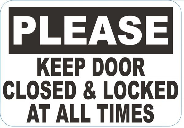 THE HPD SIGN:ALWAYS CLOSE AND LOCK THE DOOR SIGN (ALUMINUM SIGNS) | HPD ...