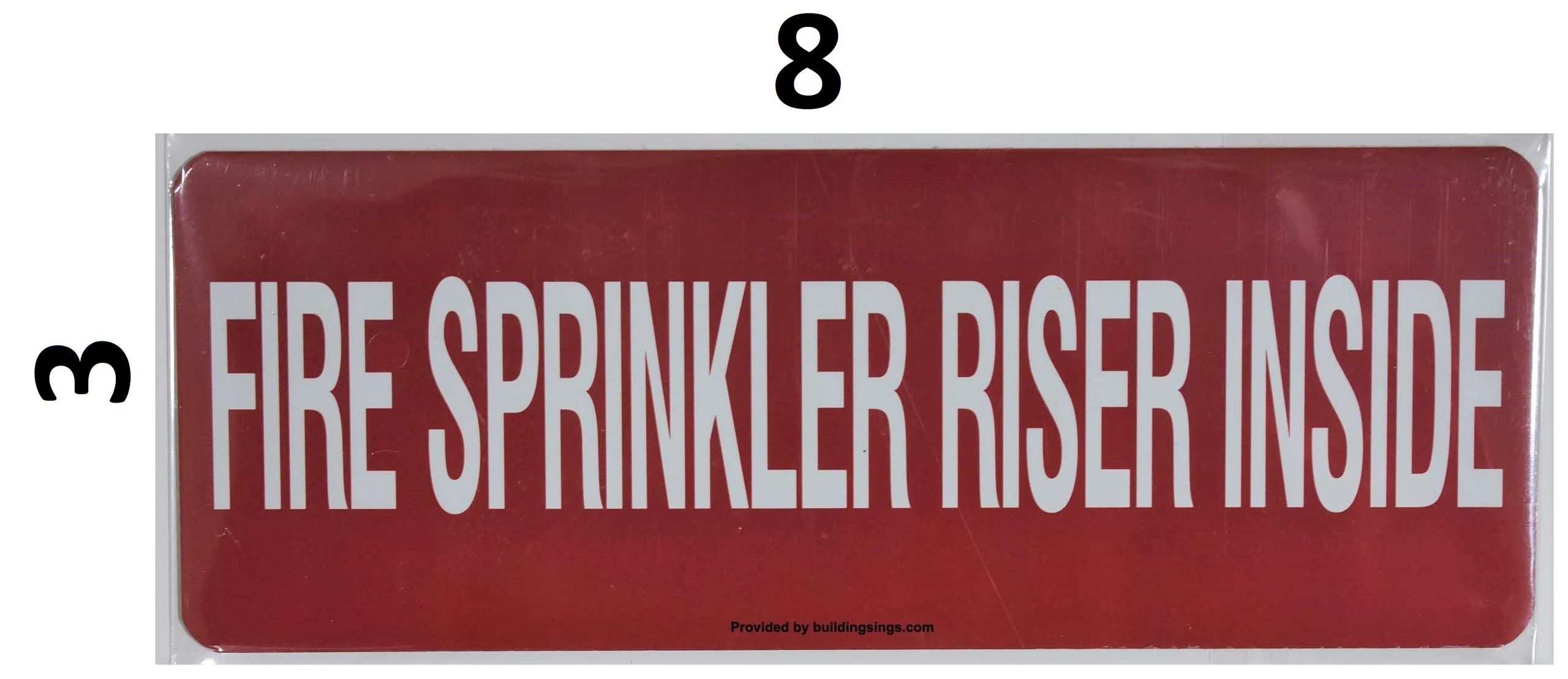 Fire Sprinkler Riser Inside Sign Aluminum Signs 3x8 Red