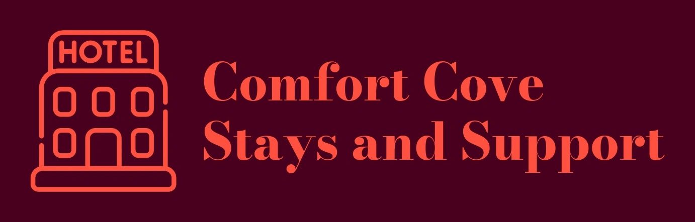 Comfort Cove Stays and Support