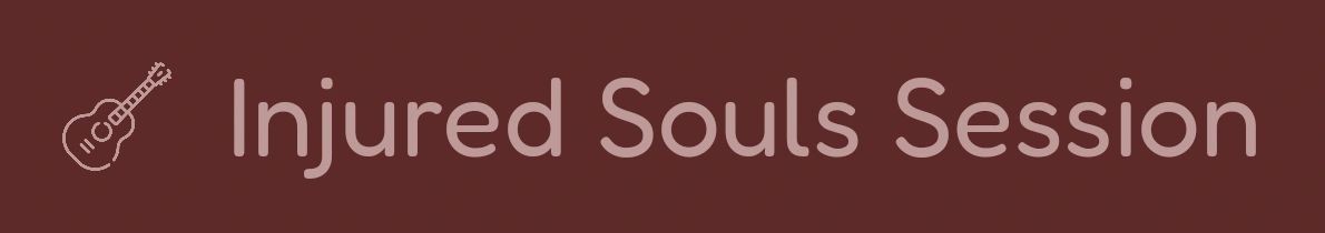 Injured Souls Session