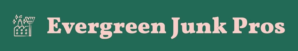 Evergreen Junk Pros