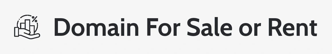 Domain For Sale or Rent