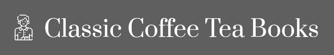 Classic Coffee Tea Books