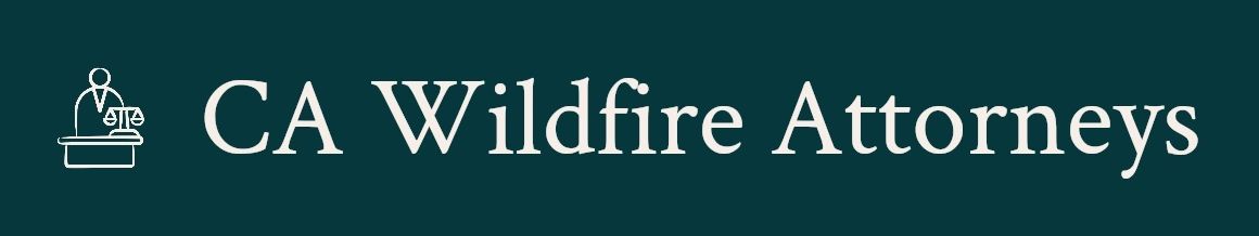 CA Wildfire Attorneys