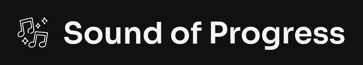Sound of Progress