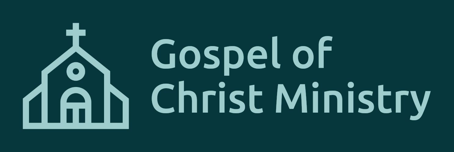 Gospel of Christ Ministry