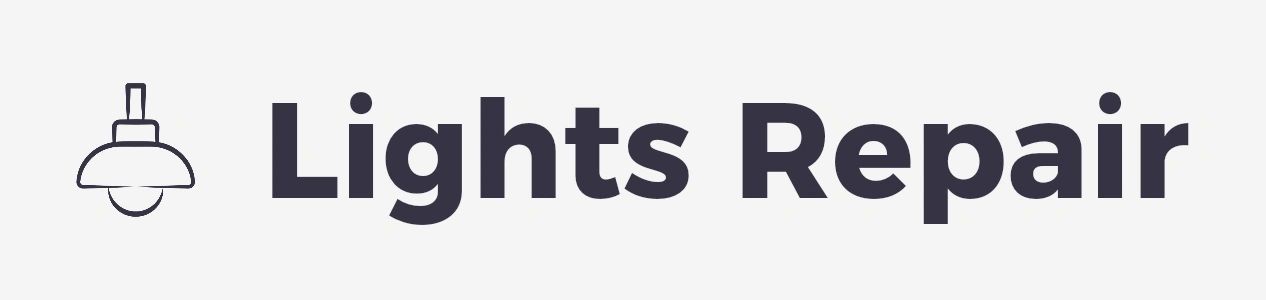 Lights Repair