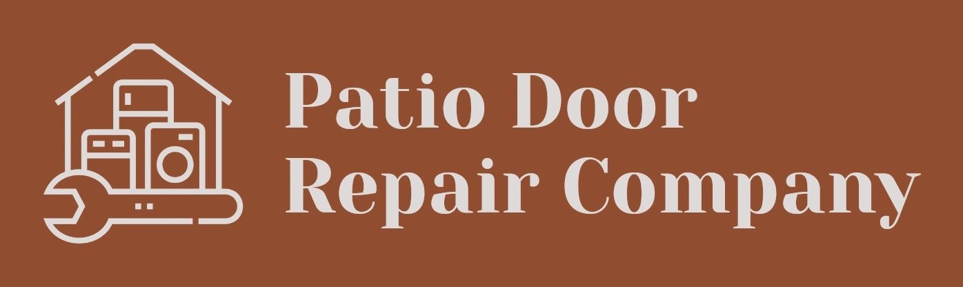 Patio Door Repair Company