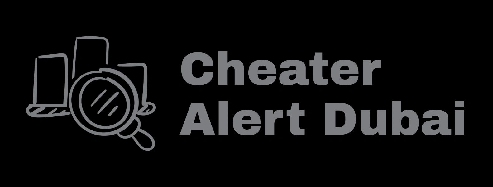 Cheater Alert Dubai