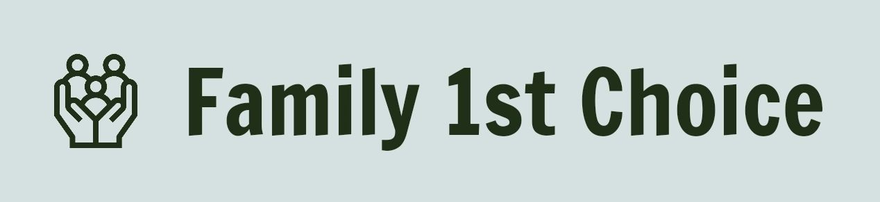 Family 1st Choice