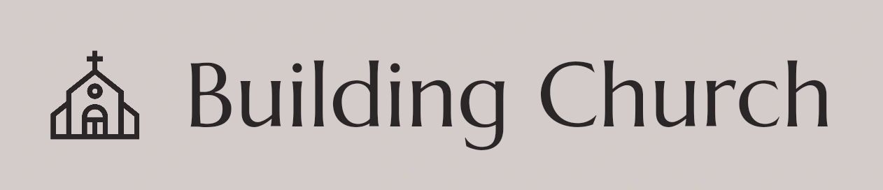 Building Church