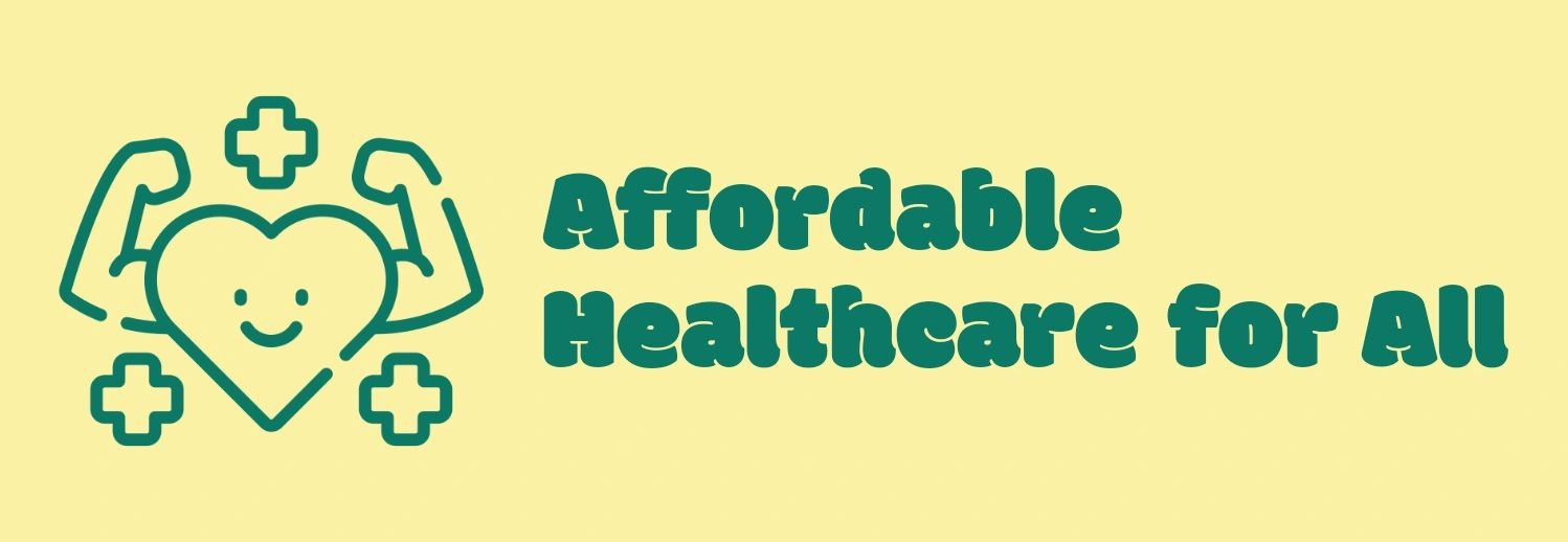 Affordable Healthcare for All