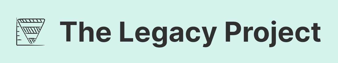 The Legacy Project