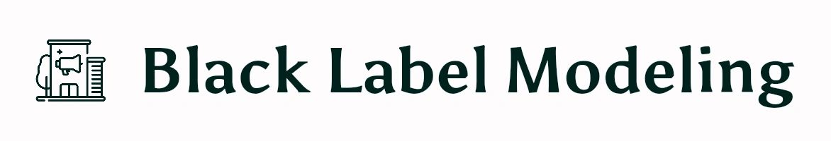 Black Label Modeling