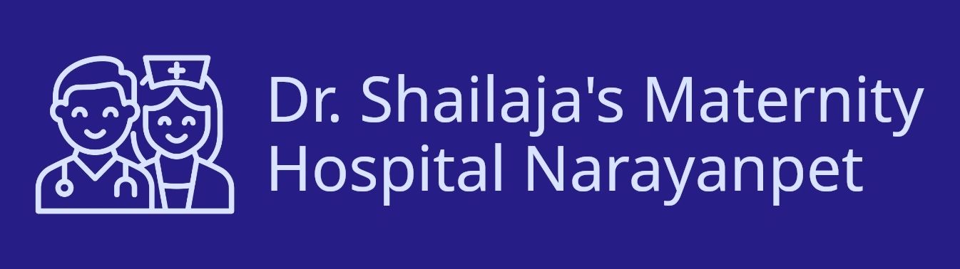Dr. Shailaja's Maternity Hospital Narayanpet