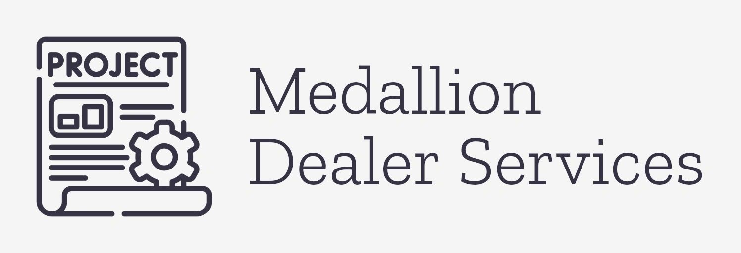 Medallion Dealer Services