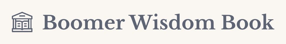 Boomer Wisdom Book