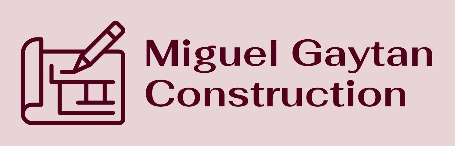 Miguel Gaytan Construction