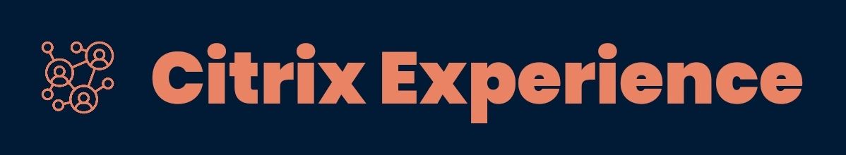 Citrix Experience