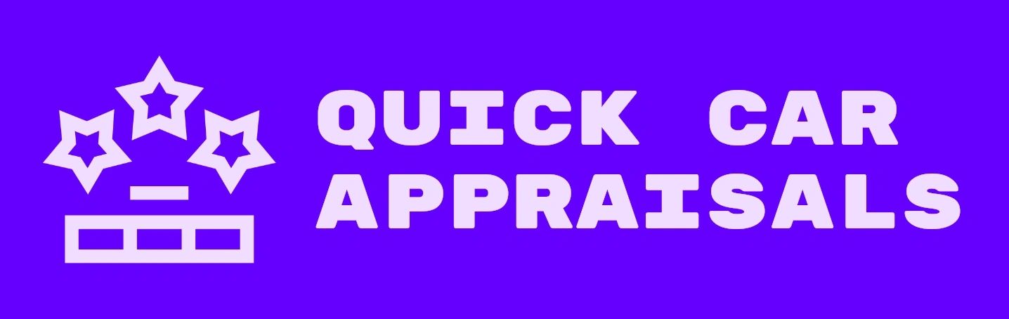 Quick Car Appraisals