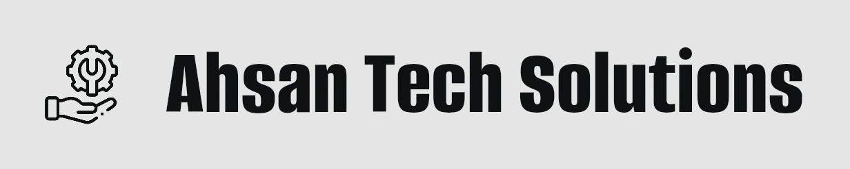 Ahsan Tech Solutions