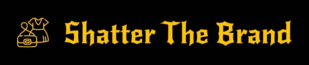 Shatter The Brand