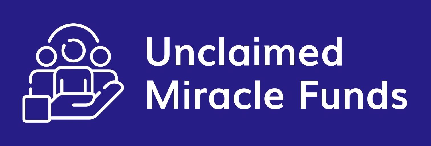 Unclaimed Miracle Funds