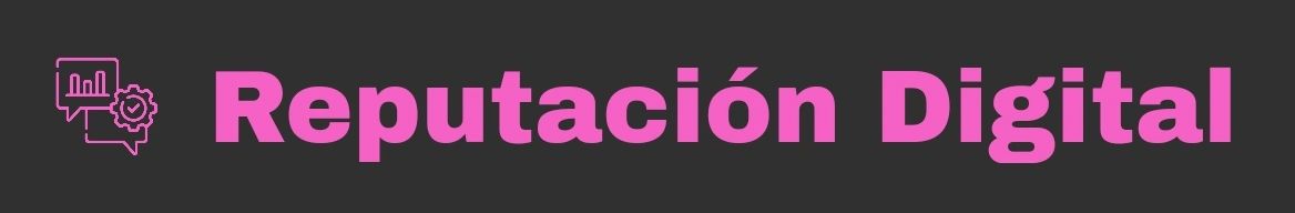 Reputación Digital