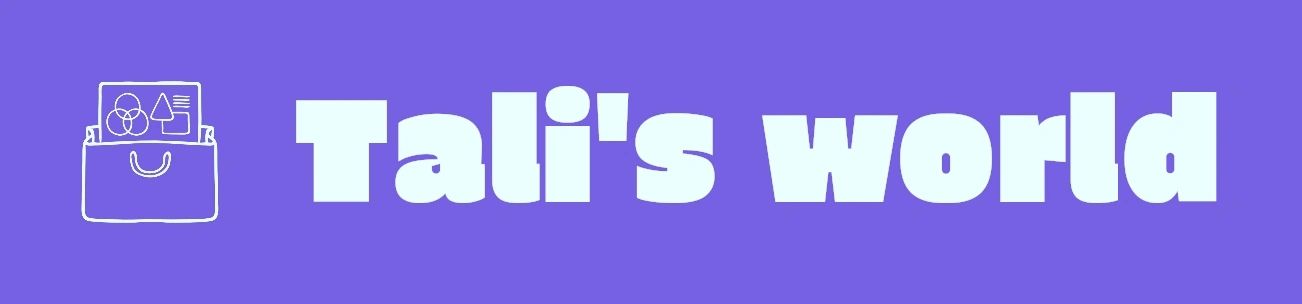 Tali's world