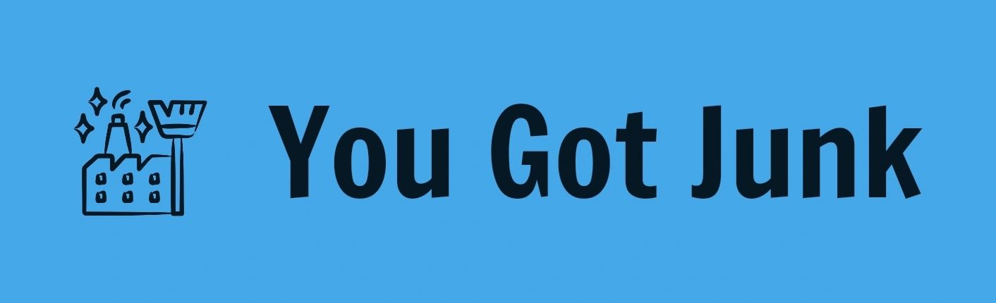 You Got Junk