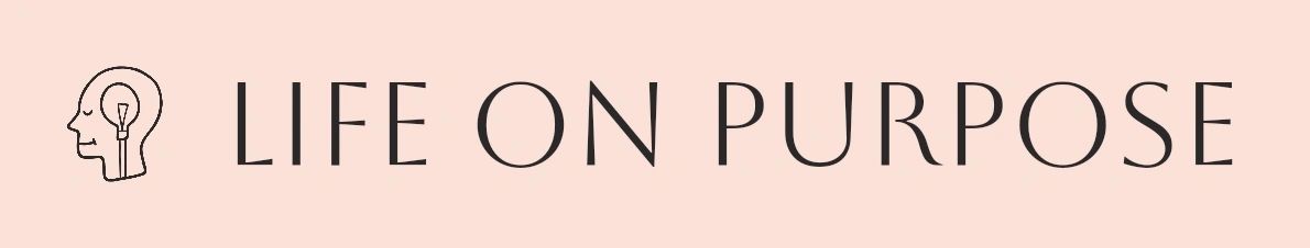 Life On Purpose