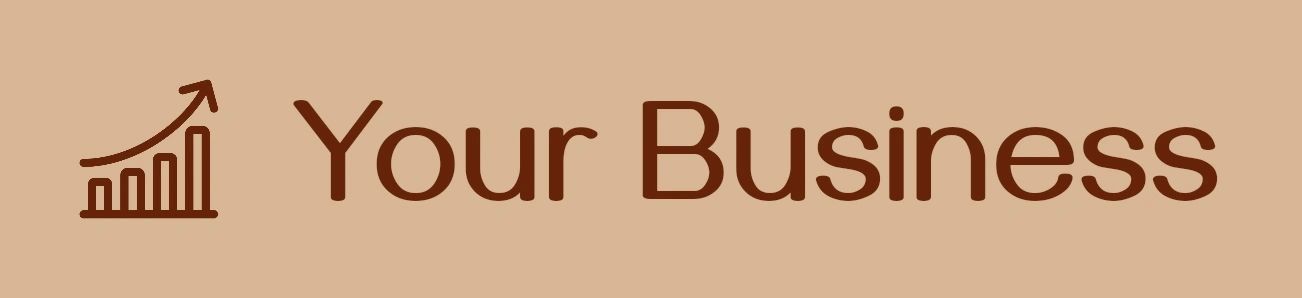 Your Business