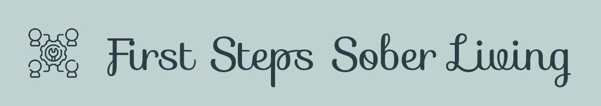 First Steps Sober Living