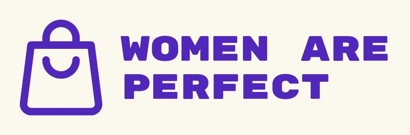 Women Are Perfect